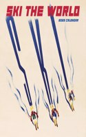 SKI THE WORLD 2023 WALL CALENDAR