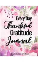 Every Day Thankful Gratitude Journal