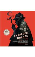 Rivals of Sherlock Holmes: The Greatest Detective Stories: 1837-1914