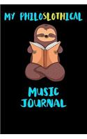 My Philoslothical Music Journal