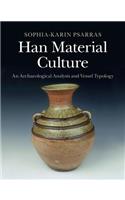 Han Material Culture