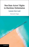 Non-State Actors' Rights in Maritime Delimitation: Lessons from Land