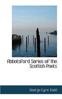 Abbotsford Series of the Scottish Poets