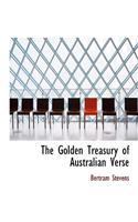 The Golden Treasury of Australian Verse