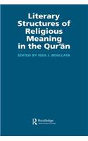 Literary Structures of Religious Meaning in the Qu'ran