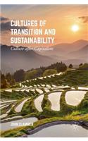 Cultures of Transition and Sustainability