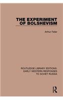 Experiment of Bolshevism