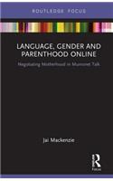 Language, Gender and Parenthood Online