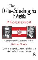 The Dollfuss/Schuschnigg Era in Austria