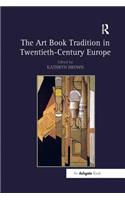 Art Book Tradition in Twentieth-Century Europe