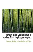Schach Dem Darwinismus!