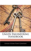 Union Engineering Handbook