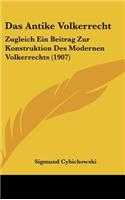 Das Antike Volkerrecht