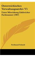 Osterreichisches Verwaltungsarchiv V5