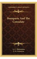 Bonaparte and the Consulate