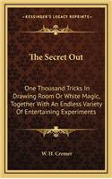 Secret Out