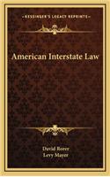 American Interstate Law