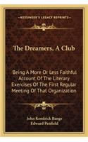 Dreamers, a Club