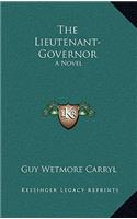 The Lieutenant-Governor