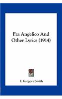 Fra Angelico and Other Lyrics (1914)