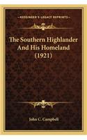 Southern Highlander And His Homeland (1921)