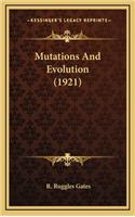 Mutations and Evolution (1921)