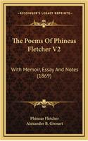 The Poems of Phineas Fletcher V2