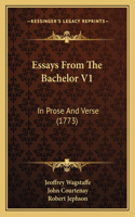 Essays From The Bachelor V1