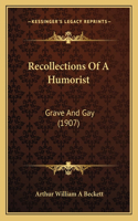 Recollections Of A Humorist