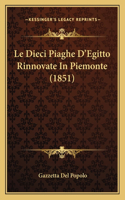 Dieci Piaghe D'Egitto Rinnovate In Piemonte (1851)