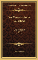Das Venezianische Volkslied