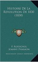 Histoire de La Revolution de 1830 (1830)