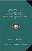 Aus Meiner Reisemappe