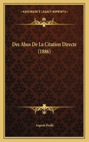 Des Abus de La Citation Directe (1886)