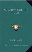 An Apostle of the Tules