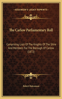 The Carlow Parliamentary Roll