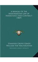A Manual Of The Mahommedan Law Of Inheritance And Contract (1869)