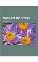 Stories of the Operas