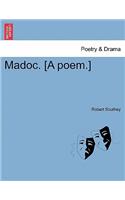 Madoc. [A poem.]: (English)