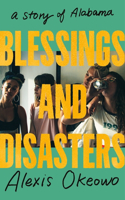 Blessings and Disasters