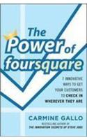 Power of Foursquare: 7 Innovative Ways to Get Your Customers to Check