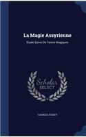 La Magie Assyrienne