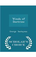 Winds of Doctrine - Scholar's Choice Edition