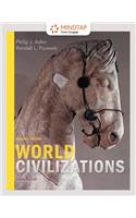 Mindtap History, 1 Term (6 Months) Printed Access Card for Adler/Pouwels' World Civilizations: Volume I: To 1700, 8th