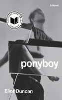 Ponyboy - A Novel