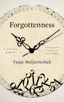Forgottenness - A Novel