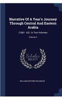 Narrative Of A Year's Journey Through Central And Eastern Arabia