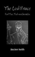 The Lost Prince Part Two: Tset-Su Chronicles