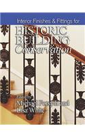 Interior Finishes and Fittings for Historic Building Conservation