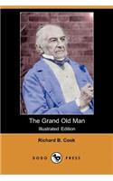 Grand Old Man (Illustrated Edition) (Dodo Press)